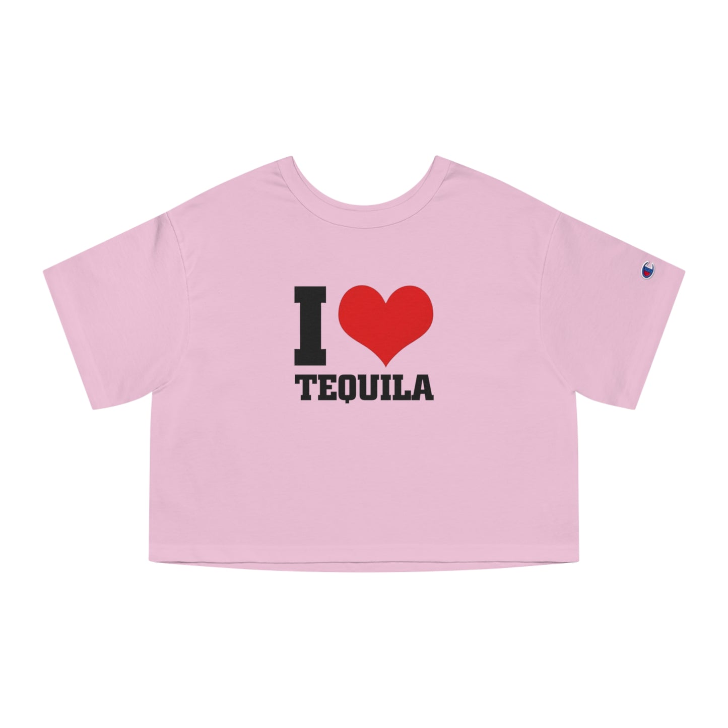 Champion Women's Heritage Cropped I Love Tequila T-Shirt